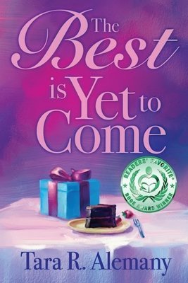 The Best is Yet to Come (1st edition)