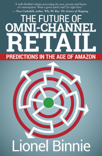 The Future of Omni-Channel Retail (Kindle)