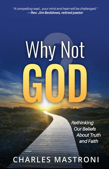 Why Not God?