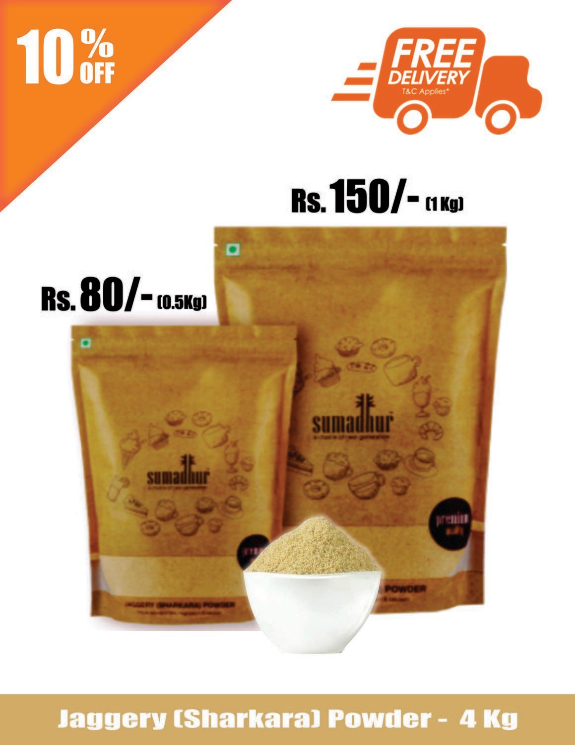 Jaggery (Sharkara) Powder - 4KG