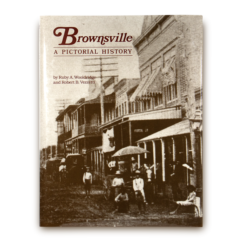 Brownsville: A Pictorial History