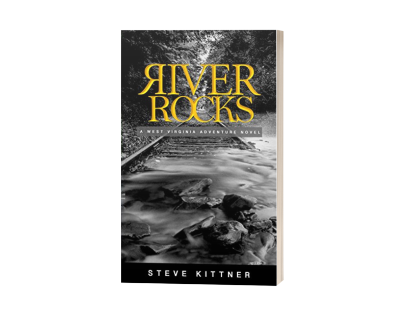 River Rocks; A West Virginia Adventure Novel  (signed)