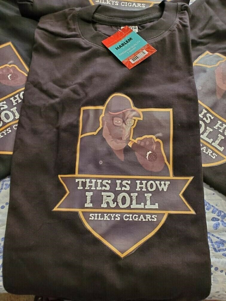 I Roll with Silky's Cigars T-Shirt