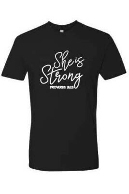 She is Strong - T-Shirt