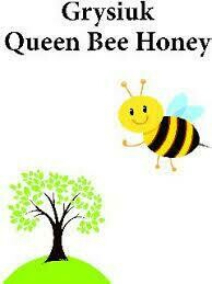 Grysiuk Queen Bee Honey