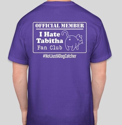 I Hate Tabitha Fan Club Shirt