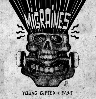 Migraines - Young Gifted & Fast - LP Migraines - Young Gifted & Fast - LP