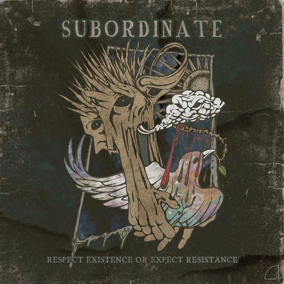 Subordinate - Respect existance or expect resistance - 12