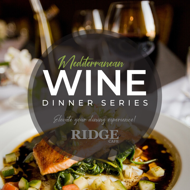 Mediterranean Wine Dinner | May 24, 2022