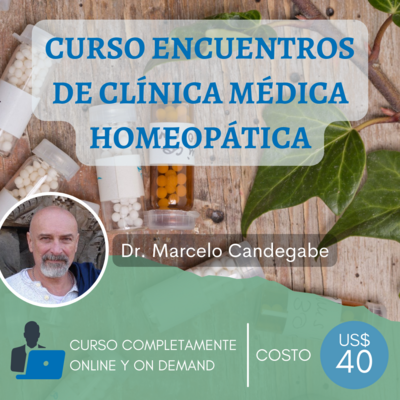 Encuentros Online de Clínica Médica Homeopática con el Dr. Marcelo Candegabe 00014