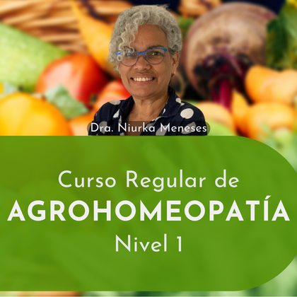 Curso Regular Online de AgroHomeopatía - Nivel 1