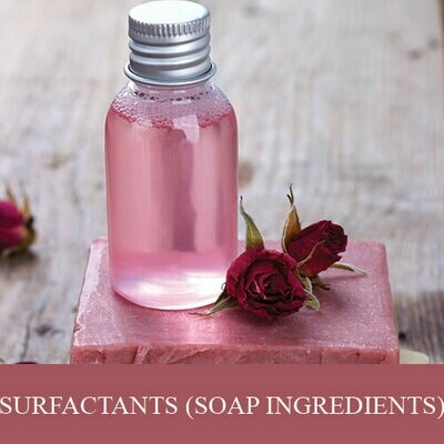 Surfactants ( Soap Ingredients )