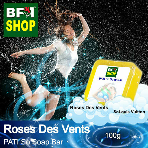 (PSSB) PATI SoLouis Vuitton - Roses Des Vents - Soap Bar - 100g