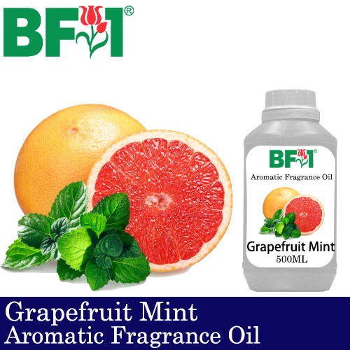 Aromatic Fragrance Oil (AFO) - Grapefruit Mint - 500ml