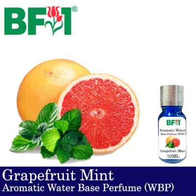Aromatic Water Base Perfume (WBP) - Grapefruit Mint - 10ml Diffuser Perfume