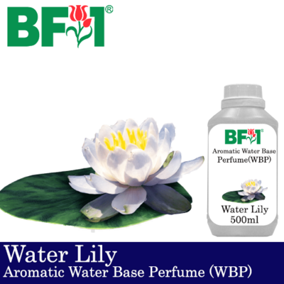 Aromatic Water Base Perfume (WBP) - Water Lily - 500ml Diffuser Perfume