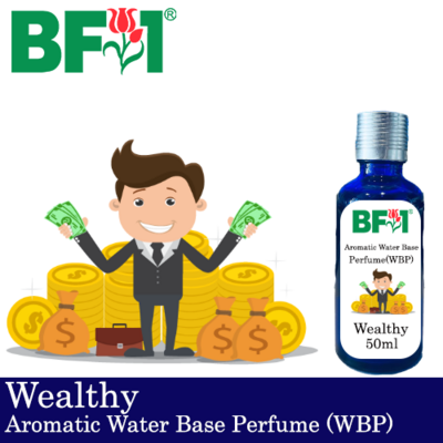 Aromatic Water Base Perfume (WBP) - Wealthy - 50ml Diffuser Perfume