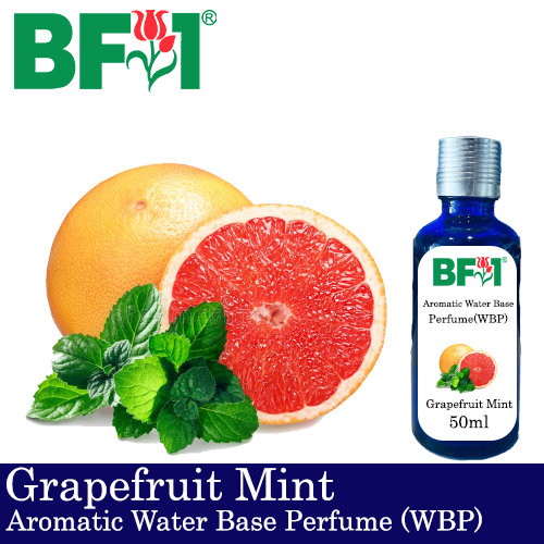 Aromatic Water Base Perfume (WBP) - Grapefruit Mint - 50ml Diffuser Perfume
