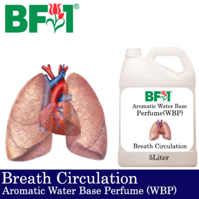 Aromatic Water Base Perfume (WBP) - Breath Circulation - 5L Diffuser Perfume
