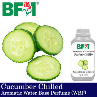 Aromatic Water Base Perfume (WBP) - Cucumber Chilled - 500ml Diffuser Perfume