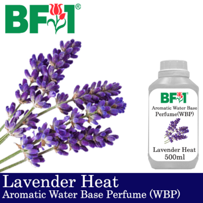 Aromatic Water Base Perfume (WBP) - Lavender Heat - 500ml Diffuser Perfume