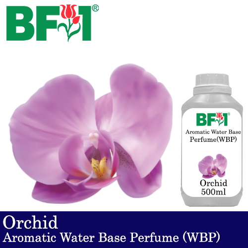 Aromatic Water Base Perfume (WBP) - Orchid - 500ml Diffuser Perfume