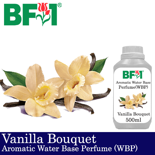 Aromatic Water Base Perfume (WBP) - Vanilla Bouquet - 500ml Diffuser Perfume