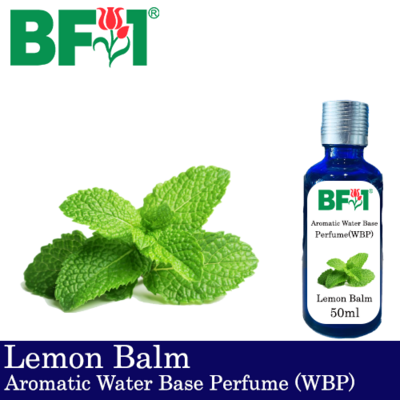Aromatic Water Base Perfume (WBP) - Lemon Balm - 50ml Diffuser Perfume