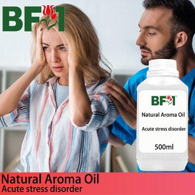 Natural Aroma Oil (AO) - Acute stress disorder Aroma Oil - 500ml