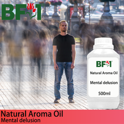 Natural Aroma Oil (AO) - Mental delusion Aroma Oil - 500ml