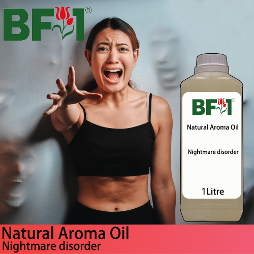 Natural Aroma Oil (AO) - Nightmare disorder Aroma Oil - 1L