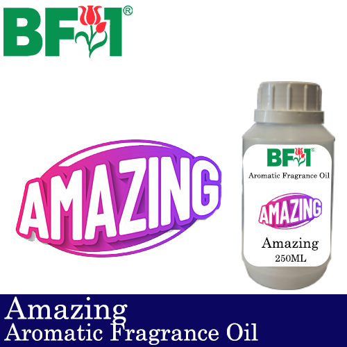 Aromatic Fragrance Oil (AFO) - Amazing - 250ml