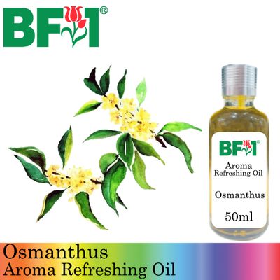 Aroma Refreshing Oil - Osmanthus - 50ml