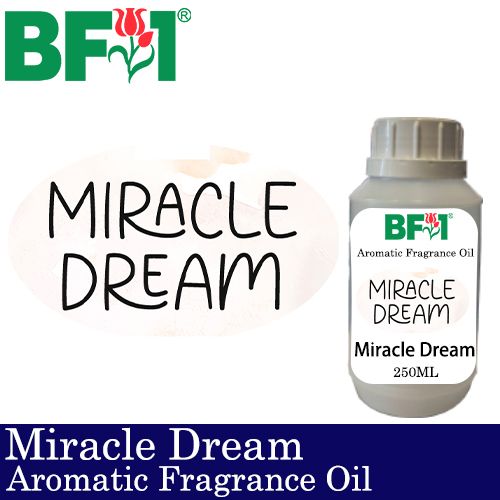 Aromatic Fragrance Oil (AFO) - Miracle Dream - 250ml Aromatic Fragrance Oil (AFO) - Miracle Dream - 250ml