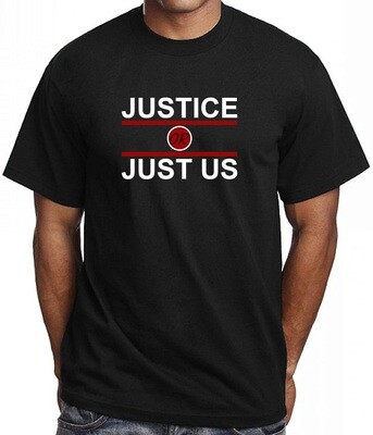 JUSTICE OR JUST US TEES