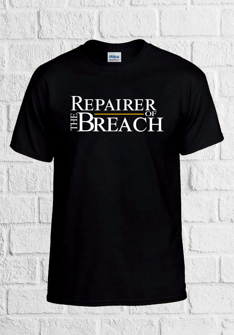 Repairer Of The Breach-Classic T-Shirt