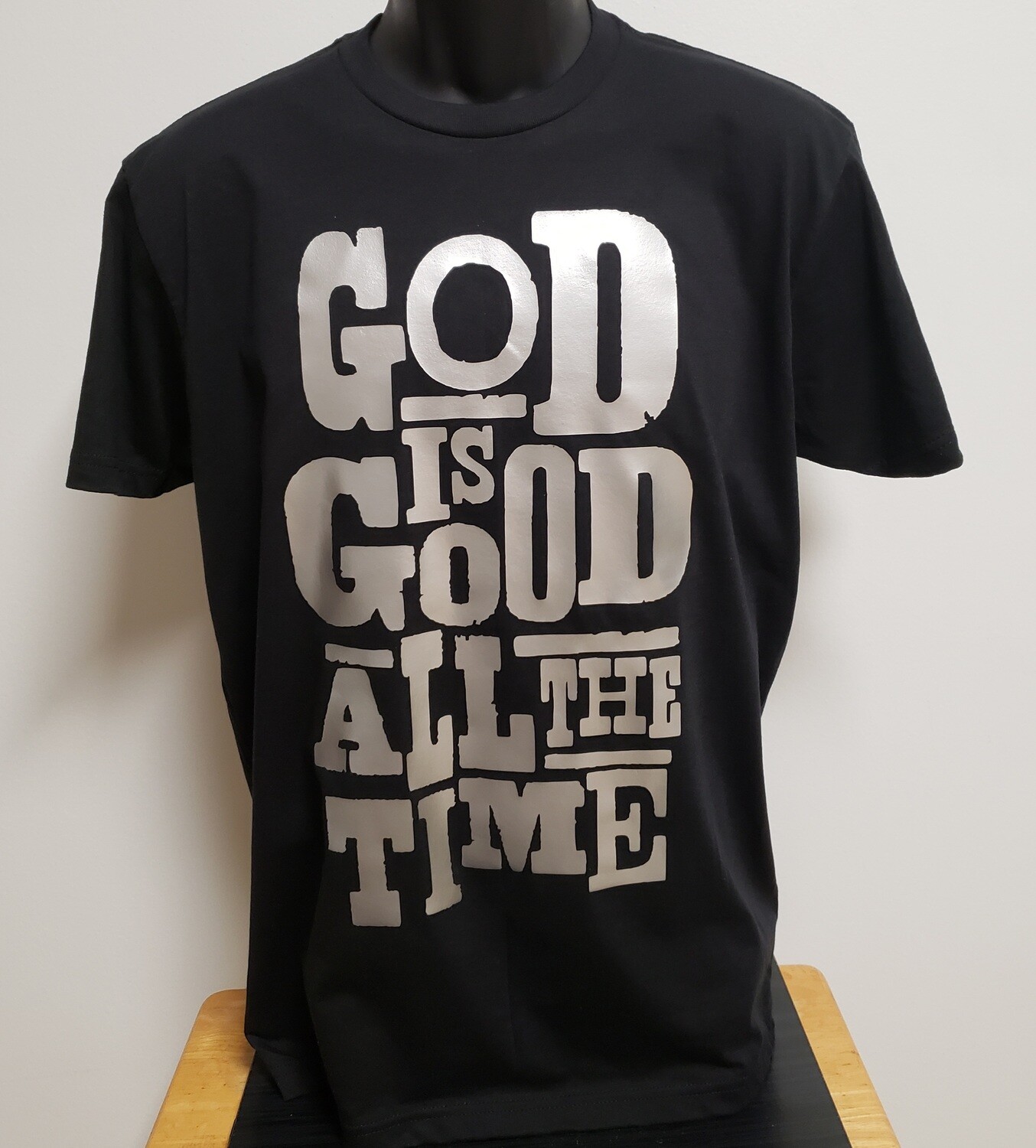 GOD IS GOOD ALL THE TIME T-SHIRT