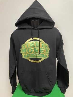 TIME IS MONEY HOODIE