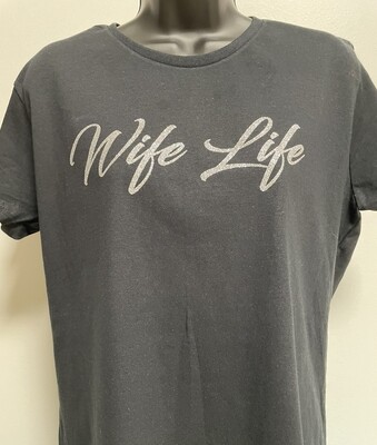 WIFE LIFE T-SHIRT