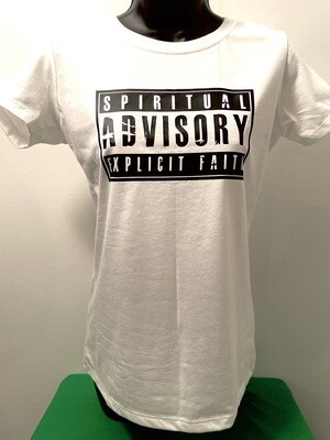 SPIRITUAL ADVISORY- EXPLICIT FATH Tee