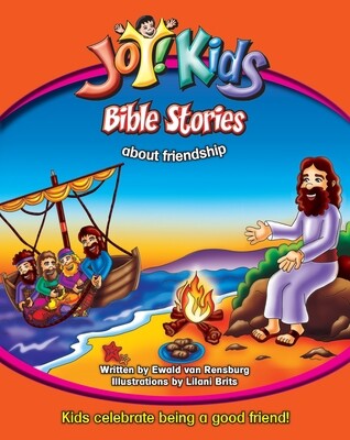 JOY!KIDS BIBLE STORIES ABOUT FRIENDSHIP