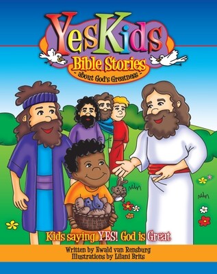 YESKIDS BIBLE STORIES ABOUT GODS GREATNESS