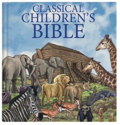 Classical Children’s Bible (2nd Edition)