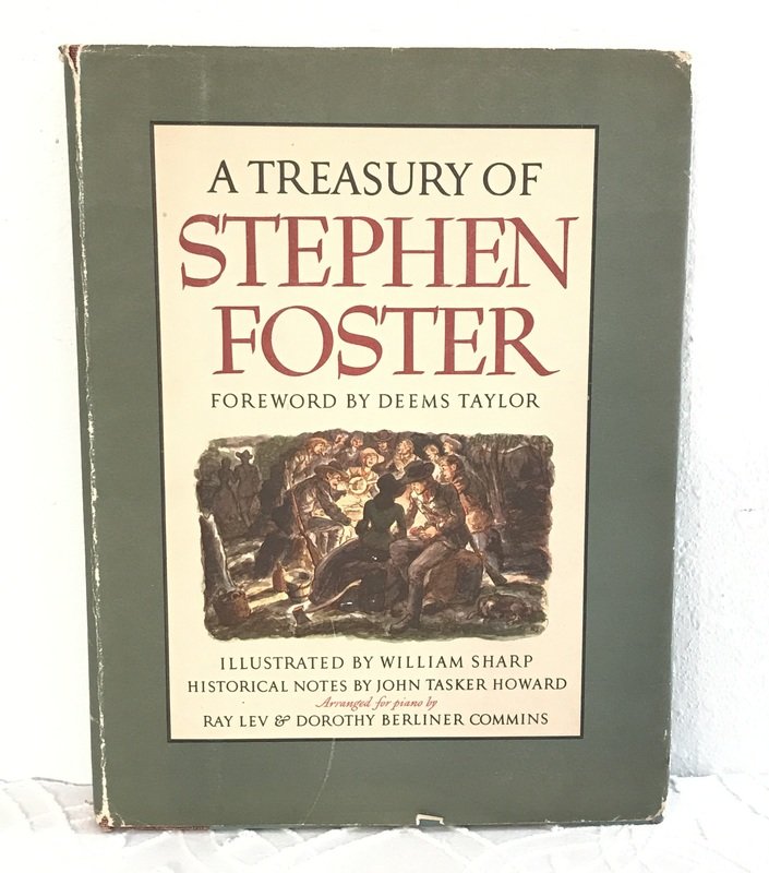 A Treasury Of Stephen Foster Illustrated by William Sharp