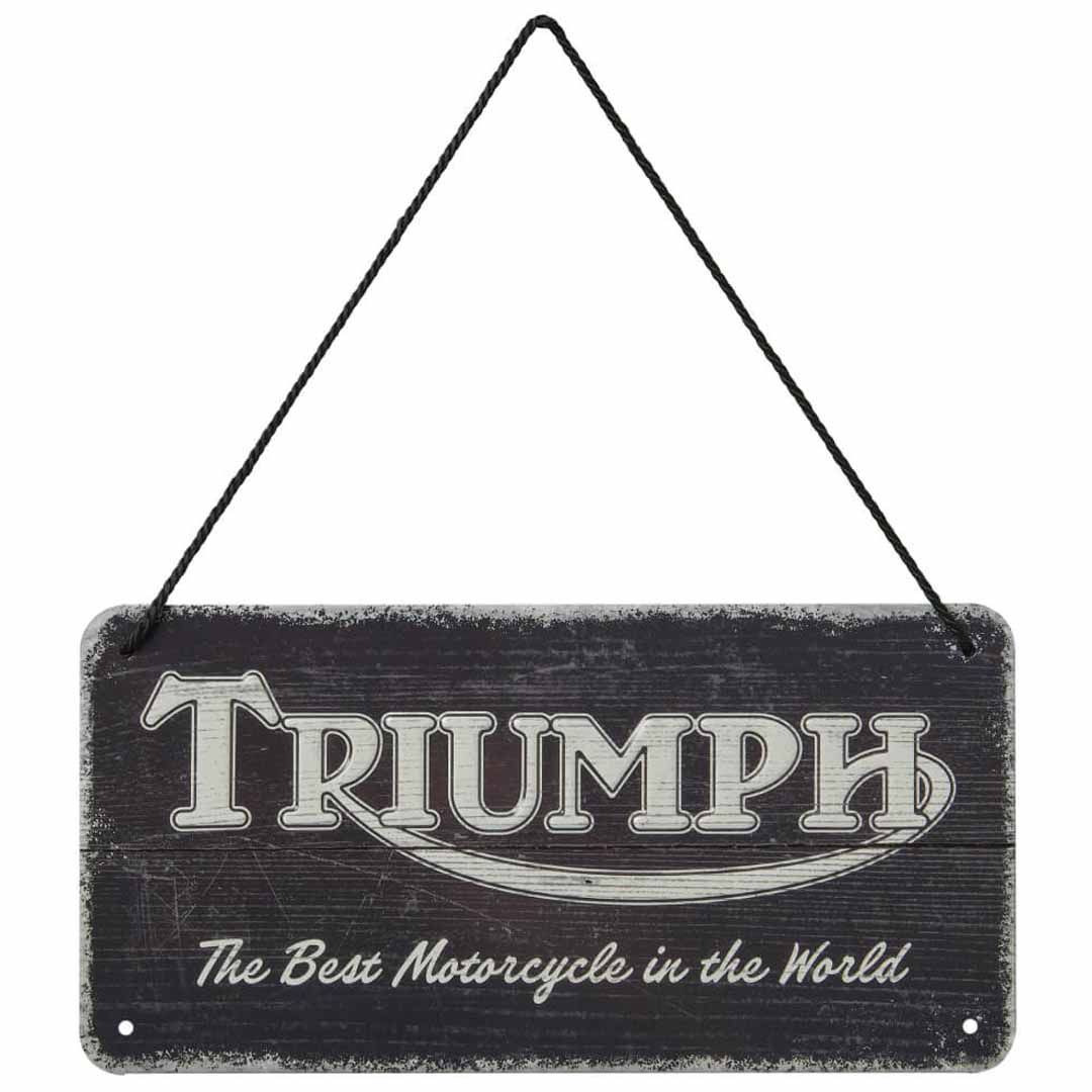 Triumph Workshop Sign Best Motorcycle In The World - MLMA24908