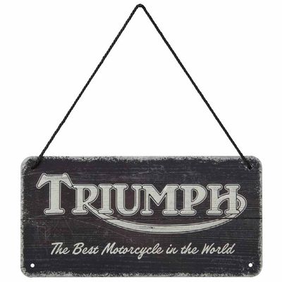 Triumph Workshop Sign Best Motorcycle In The World - MLMA24908