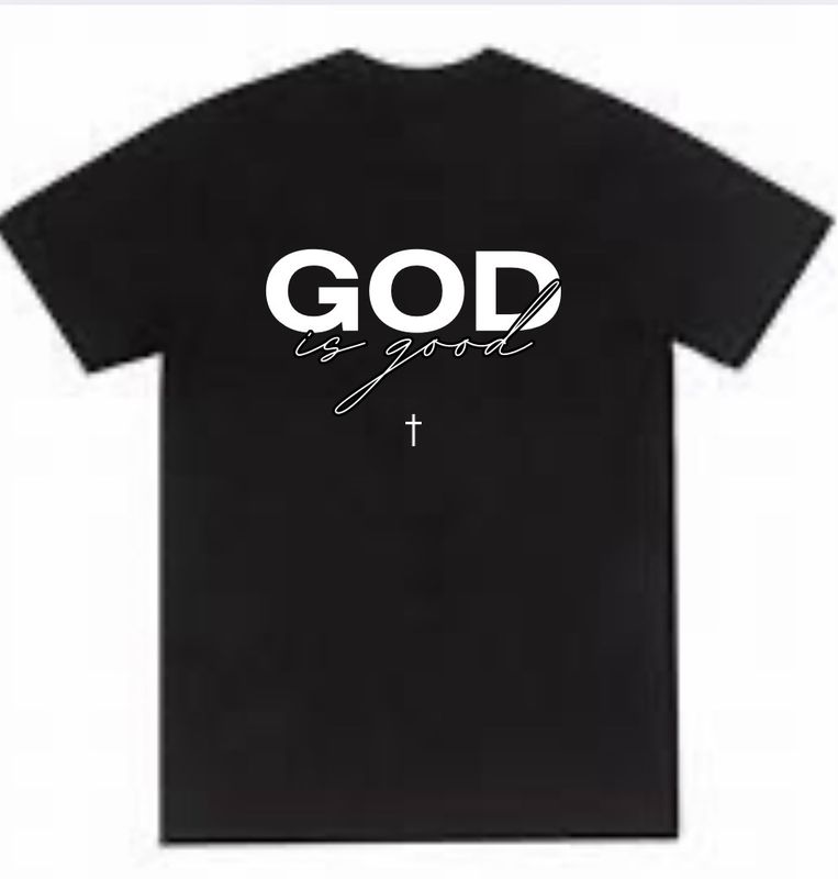 God Is good T