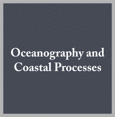 Oceanography &amp; Coastal Processes