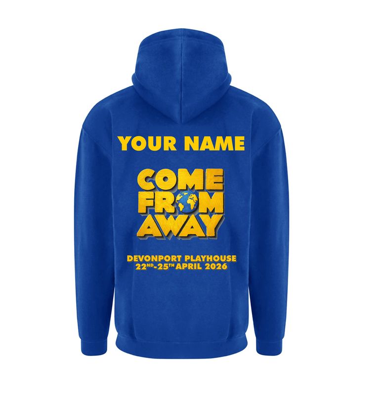Come From Away Show Hoody