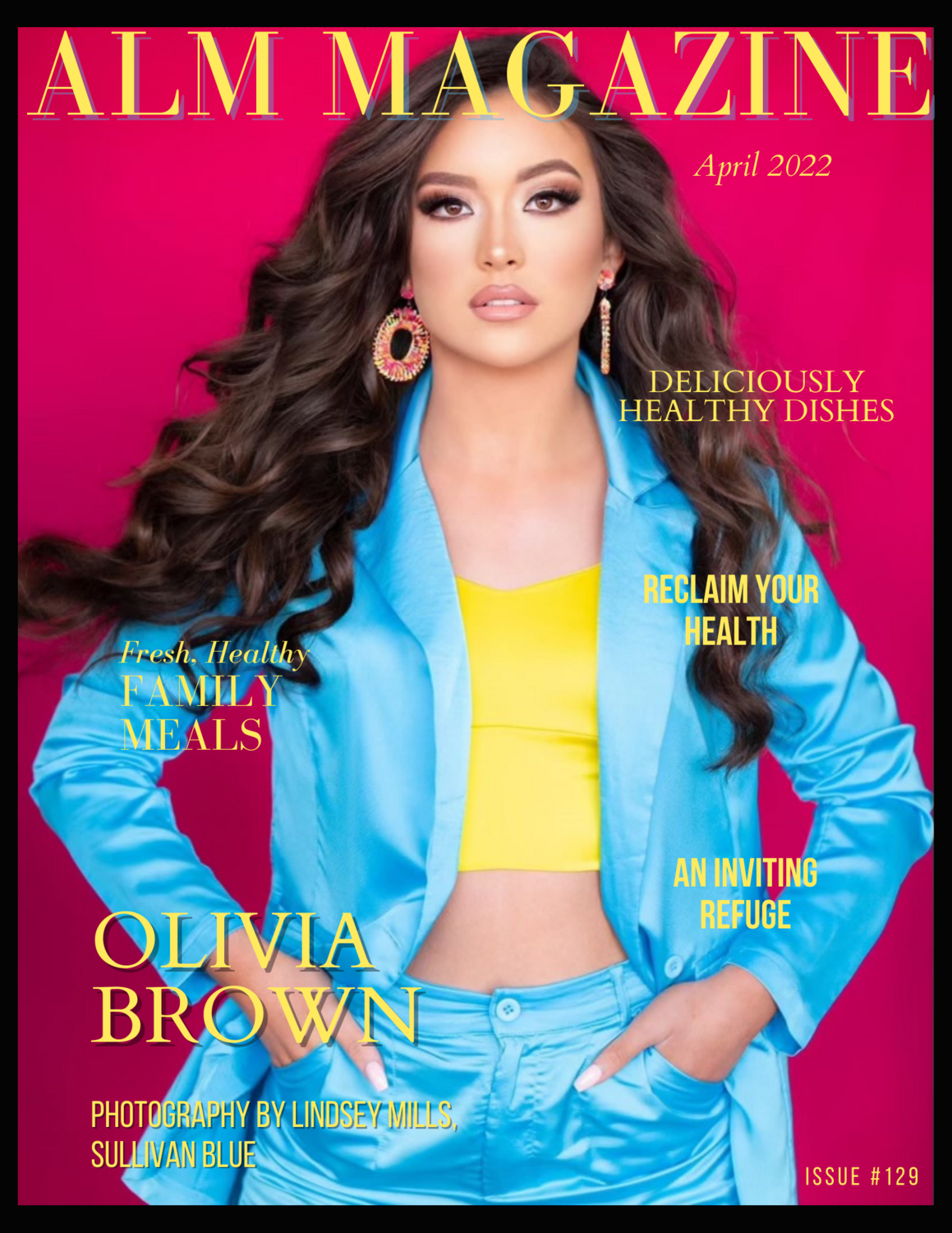 PRINT ISSUE- ALM Magazine," Most Beautiful," April 2022, Issue #129